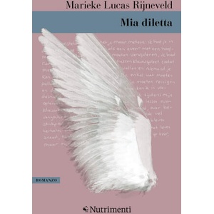 Mia diletta | Marieke Lucas Rijneveld (2022)