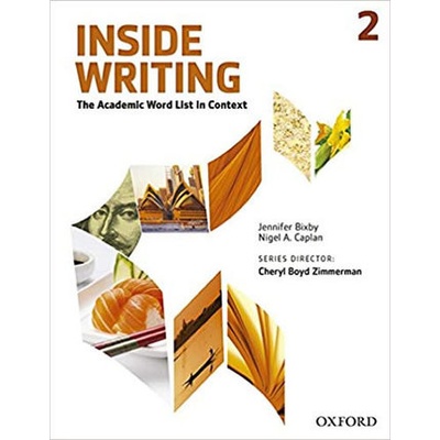 Inside Writing 2 Student´s Book + Online Burgmeier A. Lange R. Bixby, J. Caplan, N. Adams, K. Burns, W.