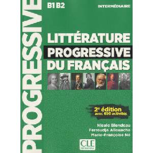 Litterature progressive du francais 2eme edition | Nicole Blondeau, Ferroudja Allouache, Marie-Françoise Né (2019)