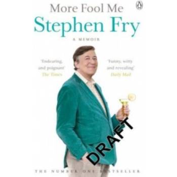 More Fool Me - Stephen Fry