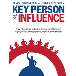 Key Person of Influence | Kevin Harrington, Daniel Priestley (ISBN: 9781781331163)