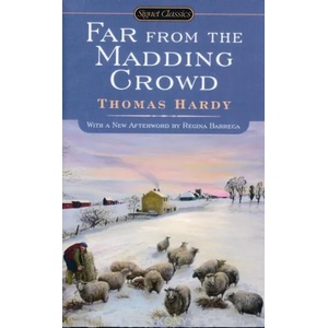 Far From the Madding Crowd | Thomas Hardy, Suzanne Keen, Regina Barreca (2011)
