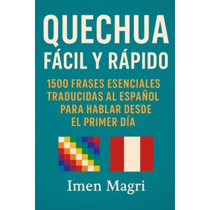 Quechua Fácil y Rápido | Imen Magri, Imen Magri (2025)