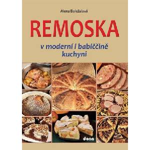 Remoska | Alena Doležalová (ISBN: 9788073222413)