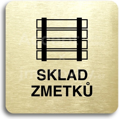 ACCEPT Piktogram sklad zmetků - zlatá tabulka - černý tisk bez rámečku