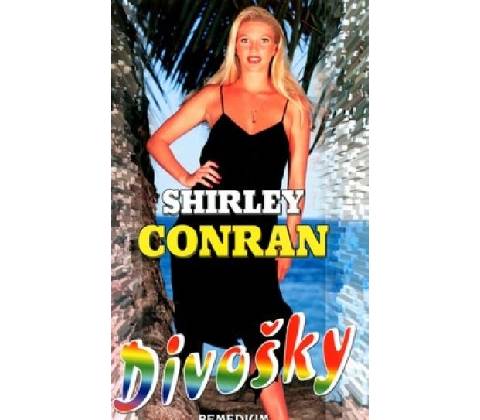 Divošky - Shirley Conran