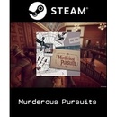 Murderous Pursuits