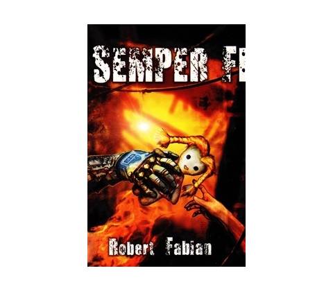 Semper Fi - Robert Fabian