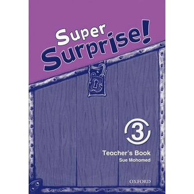 Super Surprise! 3 Teacher´s Book