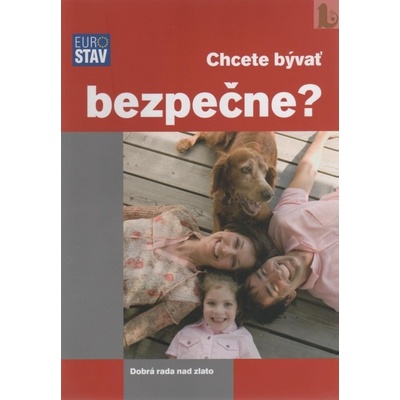 Chcete bývať bezpečne? - Adela Motyková