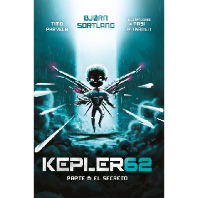 Kepler62. Parte 6: El secreto