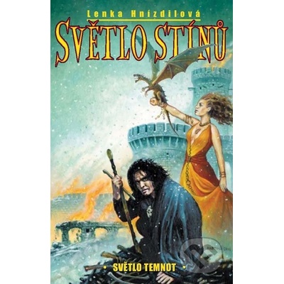 Světlo stínů II. - Světlo temnot - Lenka Hnízdilová