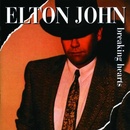 BREAKING HEARTS - JOHN ELTON