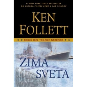 Zima sveta | Ken Follett (ISBN: 9788022206785)