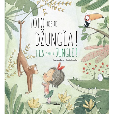Toto nie je džungľa! - This is not a jungle!