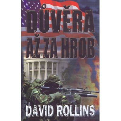 Důvěra až za hrob - Rollins David