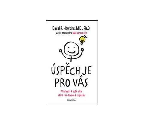 Úspěch je pro vás