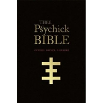 Thee Psychick Bible - Louv, Jason