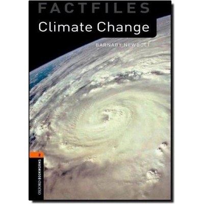 Oxford Bookworms Library 2 Factfile Climate Change