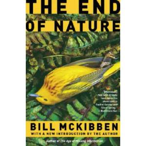 The End of Nature | Bill McKibben (ISBN: 9780812976083)
