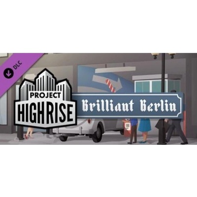 Project Highrise: Brilliant Berlin