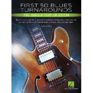 FIRST 50 BLUES TURNAROUNDS (ISBN: 9781540028501)