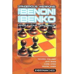 Benoni and Benko | Chris Ward, John Emms, Richard Palliser, Gawain Jones (ISBN: 9781857445718)