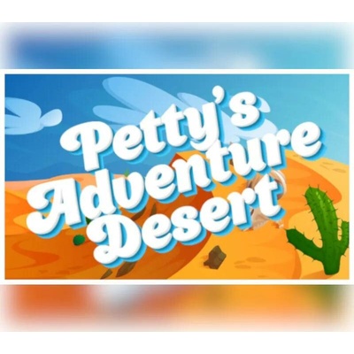 Petty's Adventure: Desert