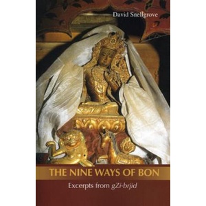 Nine Ways Of Bon, The: Excerpts From Gzi-brjid (ISBN: 9789745241114)