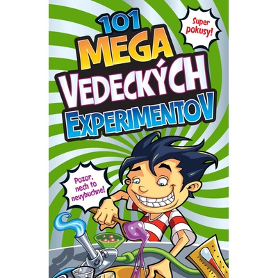 101 mega vedeckých experimentov - Chapman Helen