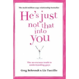 He's Just Not That Into You | Greg Behrendt (2012)