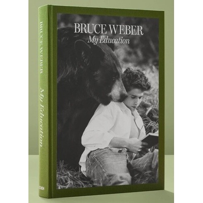 Bruce Weber. My Education