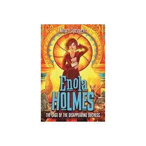 Enola Holmes 6: The Case of the Disappearing Duchess (ISBN: 9781471410840)