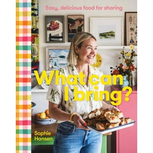 What Can I Bring? | Hansen, Sophie (ISBN: 9781922616395)