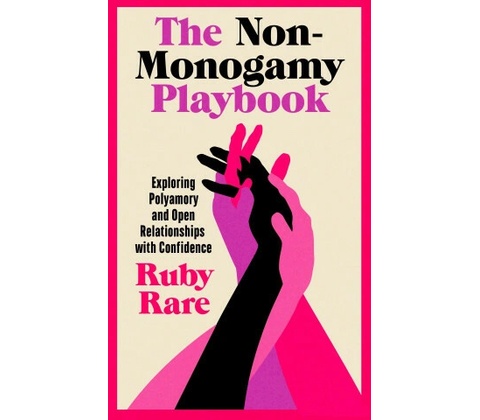 The Non-Monogamy Playbook - Ruby Rare