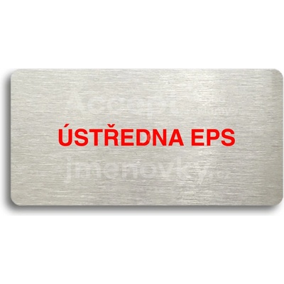 ACCEPT Piktogram ÚSTŘEDNA EPS - stříbrná tabulka - barevný tisk bez rámečku