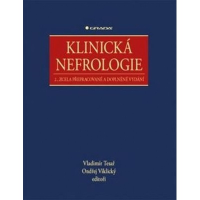 Klinická nefrologie - Vladimír Tesař, Ondřej Viklický