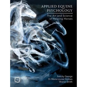 Applied Equine Psychology | Felicity George, Marie-Louise Holmes (2024)