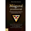Mágové promlouvajú - Dario Salas Sommer
