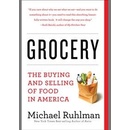 Grocery Michael Ruhlman