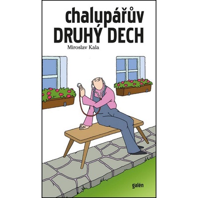 Chalupářův druhý dech