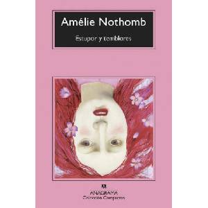 Estupor y temblores | AMÉLIE NOTHOMB (ISBN: 9788433960764)