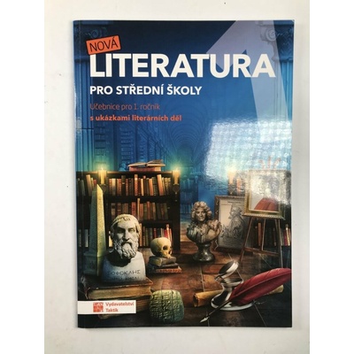 Nová literatura pro 1. ročník SŠ - učebnice, Brožovaná – Sleviste.cz