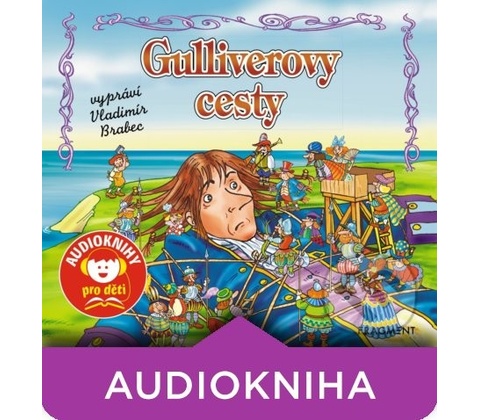 Gulliverovy cesty - Jonathan Swift