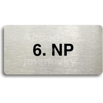 ACCEPT Piktogram 6. NP - stříbrná tabulka - černý tisk bez rámečku