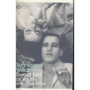 Sweet Bird of Youth and Other Plays | Tennessee Williams (ISBN: 9780141191089)