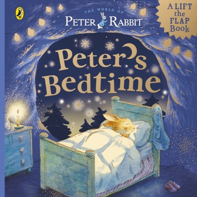 Peter Rabbit: Peter’s Bedtime Beatrix Potter