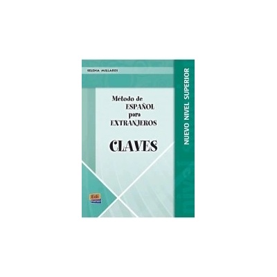 Método de espanol para Extranjeros Superior NE Libro de claves