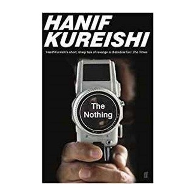 The Nothing Hanif Kureishi