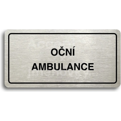 ACCEPT Piktogram OČNÍ AMBULANCE - stříbrná tabulka - černý tisk